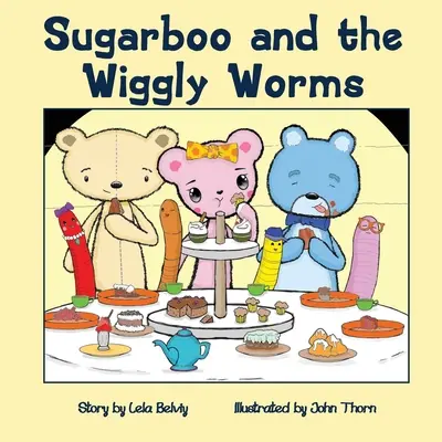 Sugarboo et les vers de terre - Sugarboo and the Wiggly Worms