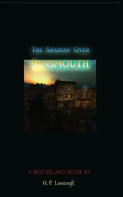 L'ombre au dessus d'Innsmouth - The Shadow Over Innsmouth