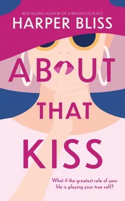 A propos de ce baiser - About That Kiss