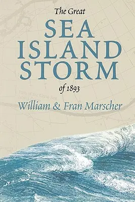 La grande tempête de 1893 à Sea Island - The Great Sea Island Storm of 1893