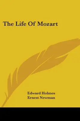 La vie de Mozart - The Life of Mozart