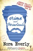 Crime et périodiques - Crime and Periodicals