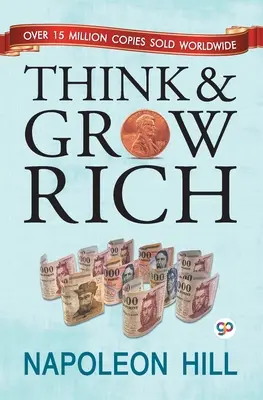 Pensez et devenez riche - Think and Grow Rich