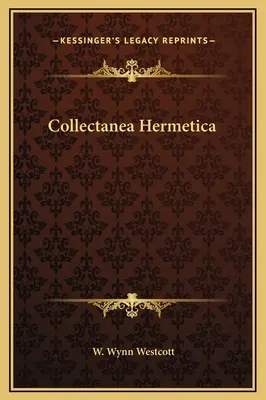 Collectanea Hermetica