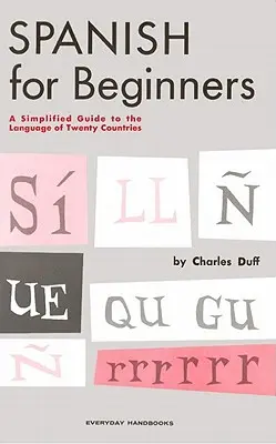 L'espagnol pour débutants - Spanish for Beginners