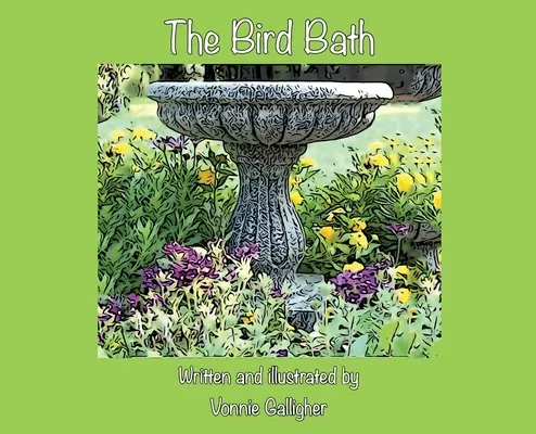 Le bain d'oiseau - The Bird Bath