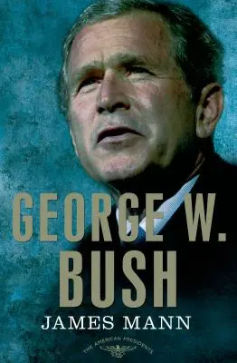 George W. Bush : La série des présidents américains : Le 43e président, 2001-2009 - George W. Bush: The American Presidents Series: The 43rd President, 2001-2009