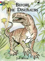 Livre à colorier « Avant les dinosaures - Before the Dinosaurs Coloring Book