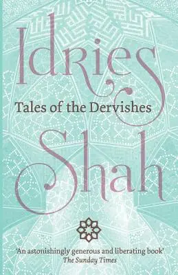 Contes des derviches - Tales of the Dervishes