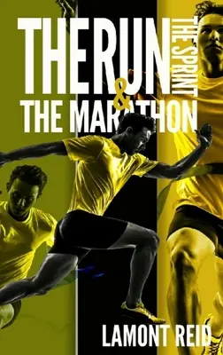 La course, le sprint et le marathon - The Run, The Sprint, and The Marathon