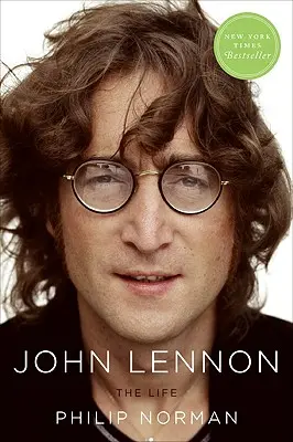 John Lennon : la vie - John Lennon: The Life