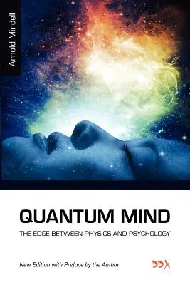 L'esprit quantique - Quantum Mind