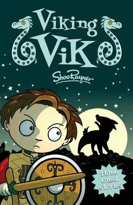 Viking Vik : Trois histoires passionnantes de Vikings - Viking Vik: Three Exciting Viking Stories