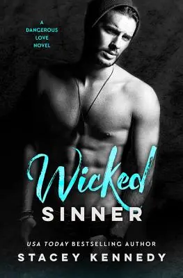 Pécheur méchant - Wicked Sinner