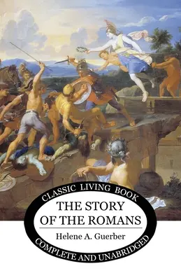 L'histoire des Romains - The Story of the Romans