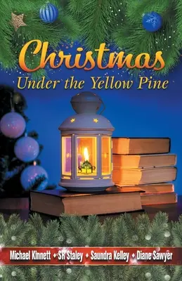 Noël sous le pin jaune - Christmas Under the Yellow Pine