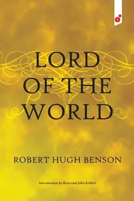 Seigneur du monde - Lord of the World