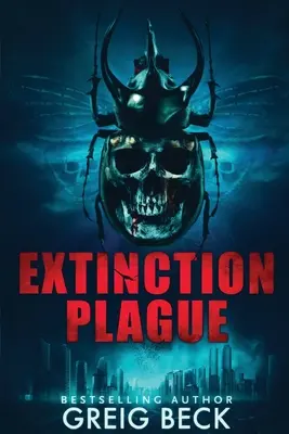 La peste de l'extinction - Extinction Plague