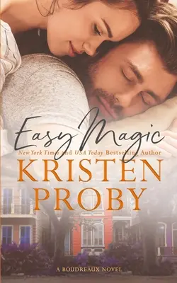 Easy Magic : Un roman de Boudreaux - Easy Magic: A Boudreaux Novel