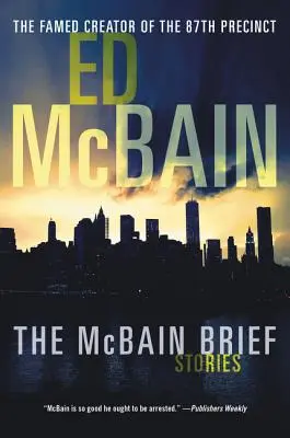 Le dossier McBain : Histoires - The McBain Brief: Stories