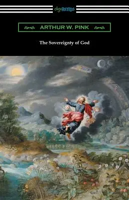 La souveraineté de Dieu - The Sovereignty of God