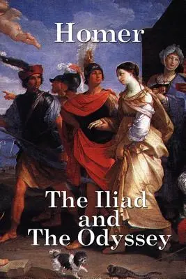 L'Iliade et l'Odyssée - The Iliad and the Odyssey