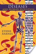 Les maladies et l'évolution humaine - Diseases and Human Evolution