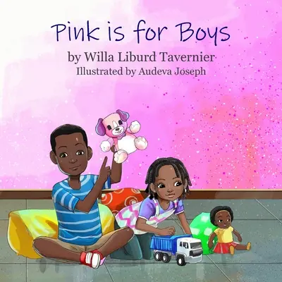 Le rose, c'est pour les garçons - Pink is for Boys