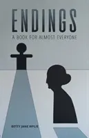 Endings : Un livre pour presque tout le monde - Endings: A Book For Almost Everyone