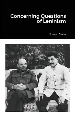 Sur les questions du léninisme - Concerning Questions of Leninism