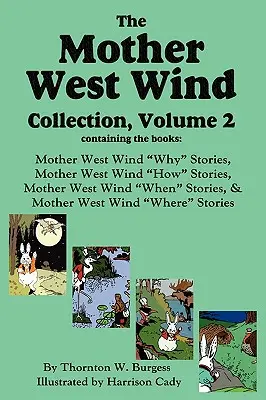 La Collection Mère Vent d'Ouest, Volume 2 - The Mother West Wind Collection, Volume 2