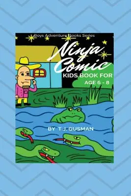 Ninja Comic Kids Book for Age 6 - 8 - Ninja Comic Kids Book For Age 6 - 8