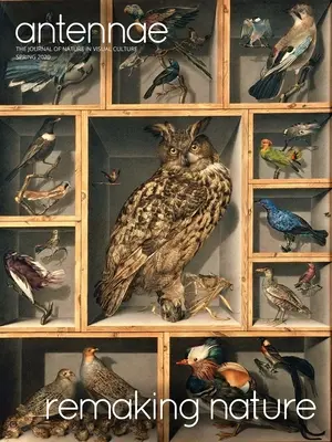 Antennes #50 Refaire la nature - Antennae #50 Remaking Nature