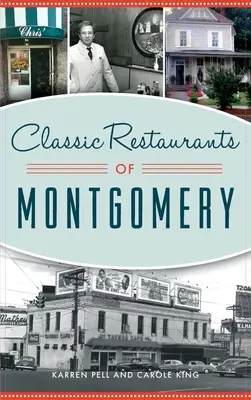 Restaurants classiques de Montgomery - Classic Restaurants of Montgomery