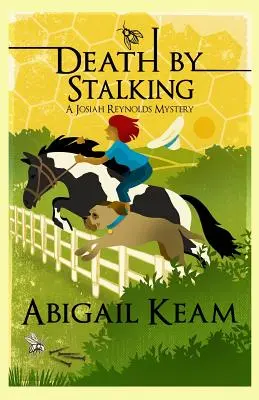 Death By Stalking (La mort par traque) : Un mystère de Josiah Reynolds 12 - Death By Stalking: A Josiah Reynolds Mystery 12