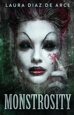 Monstrosité - Monstrosity