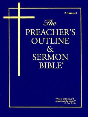 Bible de prédication et de sermons - KJV-2 Samuel - Preacher's Outline & Sermon Bible-KJV-2 Samuel