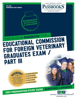 Educational Commission for Foreign Veterinary Graduates Examination (Ecfvg) Part III - Physical Diagnosis, Medicine, Surgery (en anglais) - Educational Commission for Foreign Veterinary Graduates Examination (Ecfvg) Part III - Physical Diagnosis, Medicine, Surgery