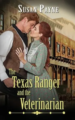Le Texas Ranger et le vétérinaire - The Texas Ranger and the Veterinarian