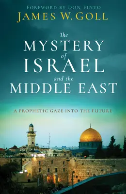 Le mystère d'Israël et du Moyen-Orient - The Mystery of Israel and the Middle East