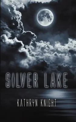 Le lac d'argent - Silver Lake