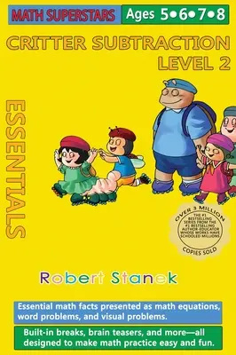 Math Superstars Subtraction Level 2, Library Hardcover Edition : Les mathématiques essentielles pour les 5 à 8 ans - Math Superstars Subtraction Level 2, Library Hardcover Edition: Essential Math Facts for Ages 5 - 8