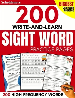 200 pages d'entraînement à l'écriture et à l'apprentissage des mots-clés : Apprendre les 200 mots les plus fréquents, essentiels à la réussite en lecture et en écriture - 200 Write-and-Learn Sight Word Practice Pages: Learn the Top 200 High-Frequency Words Essential to Reading and Writing Success