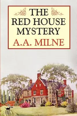 Le mystère de la maison rouge - The Red House Mystery