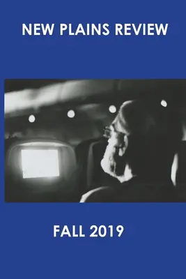 New Plains Review Automne 2019 - New Plains Review Fall 2019