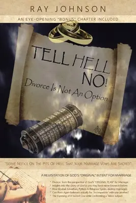 Dites non à l'enfer ! Le divorce n'est pas une option - Tell Hell, No!: Divorce Is Not An Option