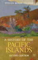 Histoire des îles du Pacifique - A History of the Pacific Islands