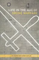 La vie à l'ère de la guerre des drones - Life in the Age of Drone Warfare