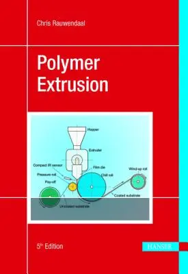Extrusion de polymères 5e - Polymer Extrusion 5e
