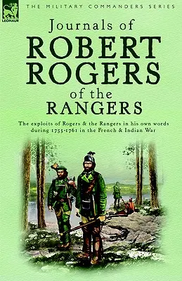 Journaux de Robert Rogers des Rangers - Journals of Robert Rogers of the Rangers